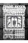 Blacksmith's Craft, A: The Legacy of Francis Whitaker Vol. 2
